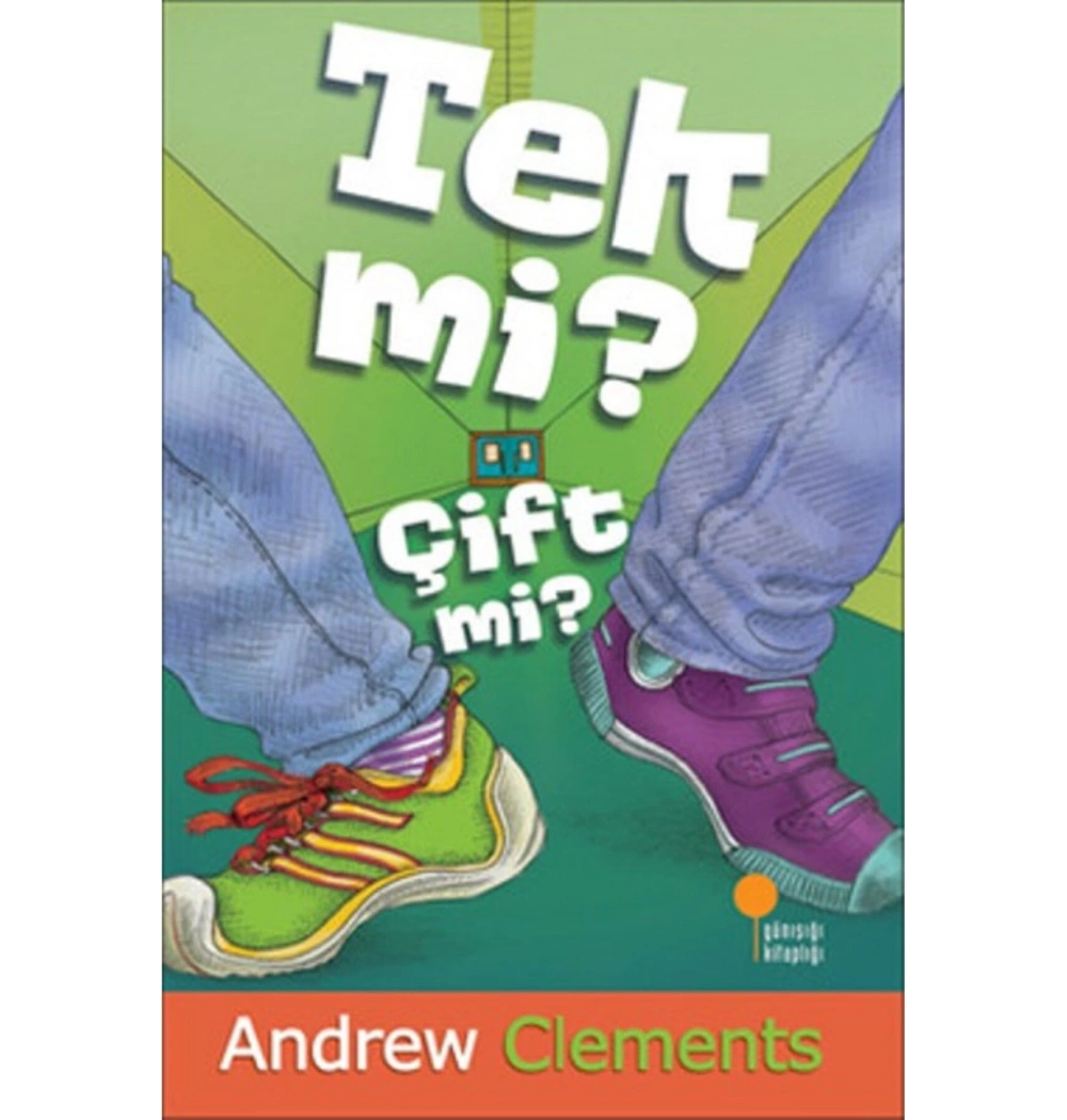 Tek Mi ? Çift Mi ? Andrew Clements Günışığı