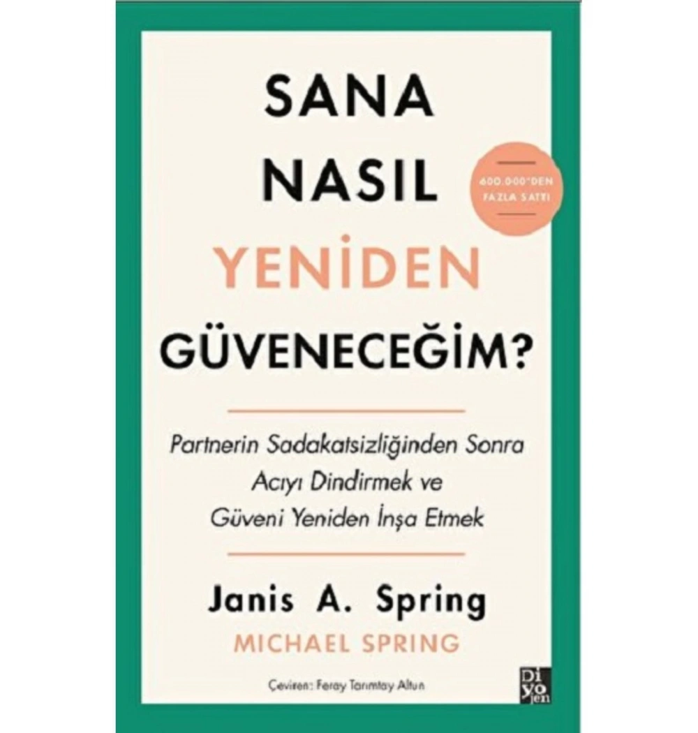 Sana Nasıl Yeniden Güveneceğim  Janis Spring  Diyojen