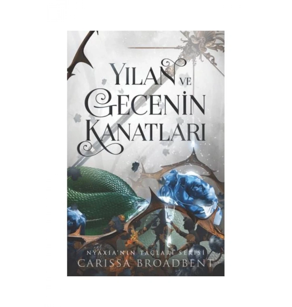 Yılan Ve Gecenin Kanatları  Carıssa Broadbent  Martı Yayın