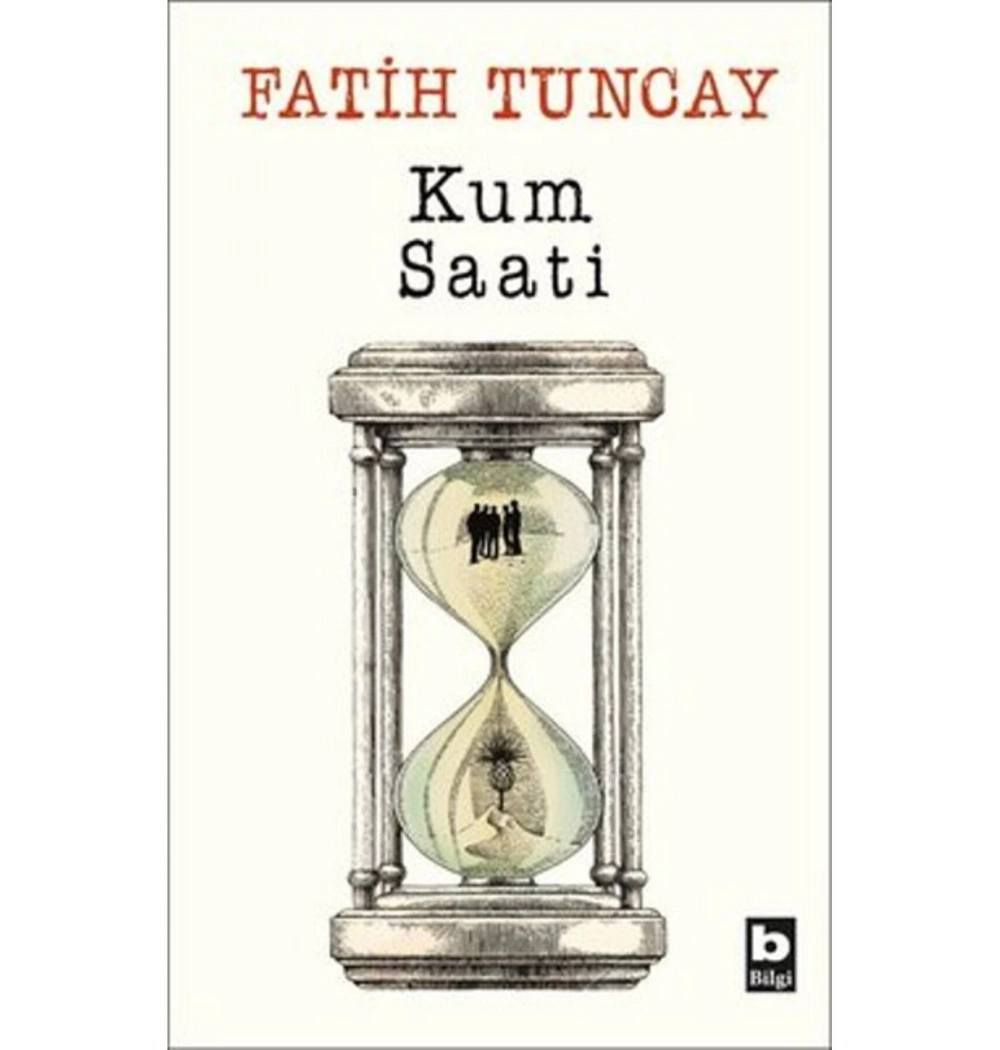 Kum Saati 1 Fatih Tuncay Bilgi Yayın