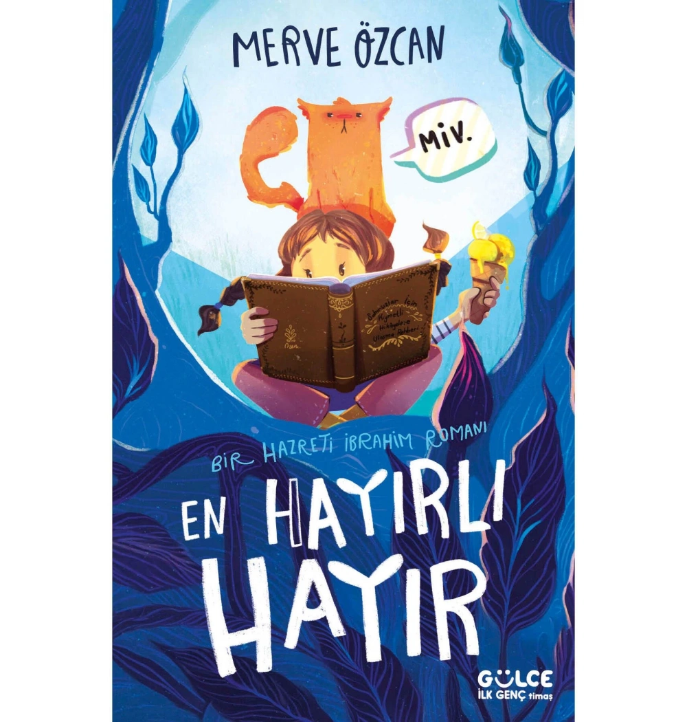 En Hayırlı Hayır Merve Özcan Hz.İbrahim Romanı Gülce Genç