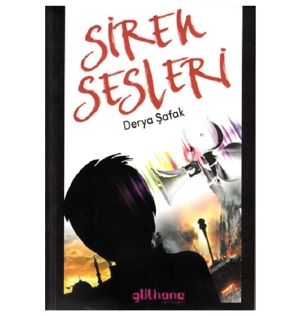 Siren Sesleri Derya Şafak Gülhane Yayın
