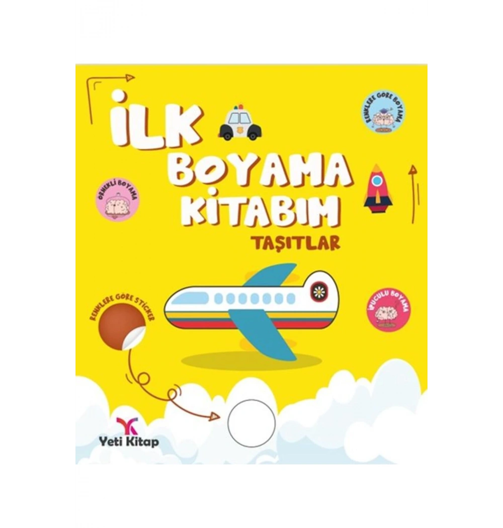 İlk Boyama Kitabım Taşıtlar Yeti Kitap