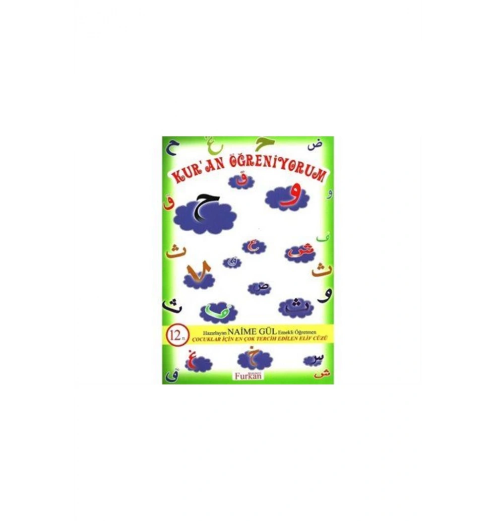 Kuran Öğreniyorum Naime Gül Furkan Yayınevi