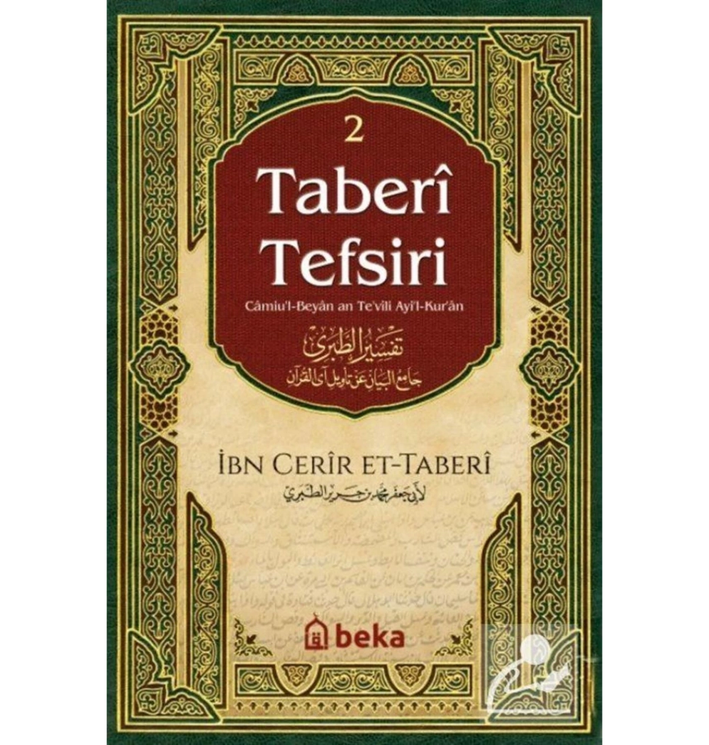 Taberi Tefsiri 2.Cilt İbni Cerirettaberi  Beka Yayın