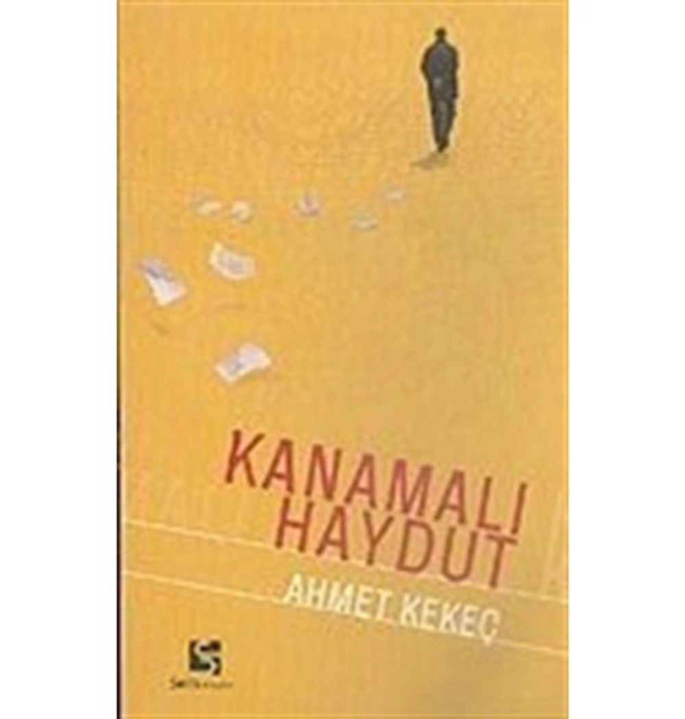 Kanamalı Haydut - Ahmet Kekeç - Selis Kitaplar