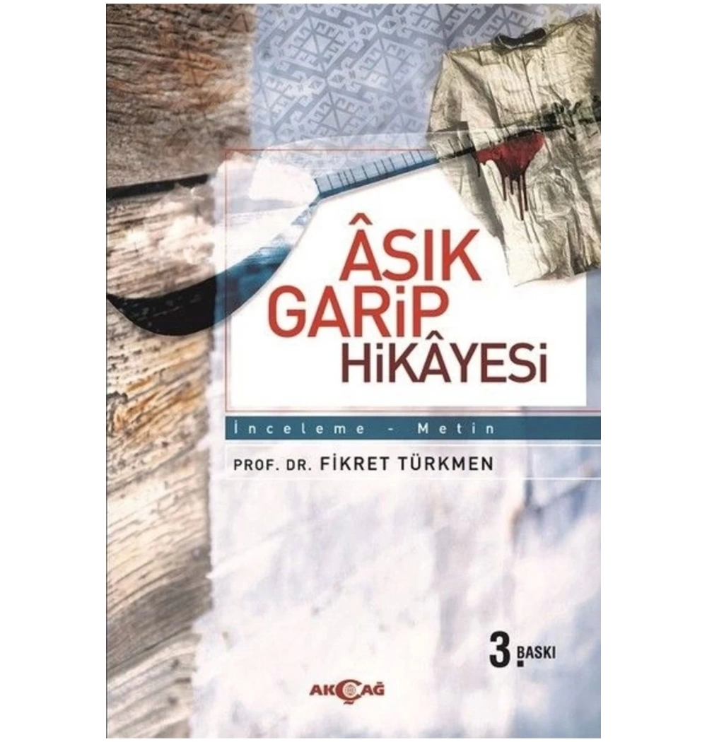 Aşık Garip Hikayesi Akçağ