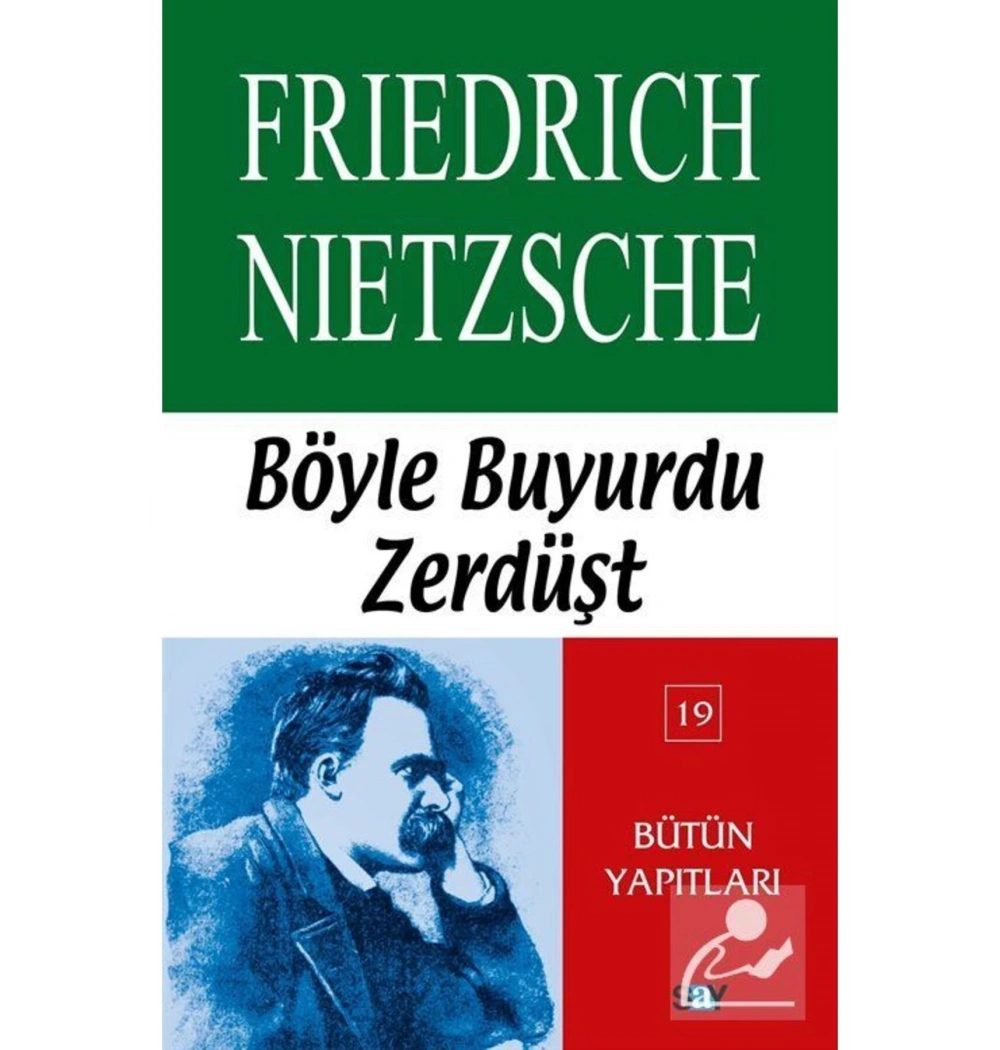 Böyle Buyurdu Zerdüşt  Freıdrıch Nıetzsche - Say