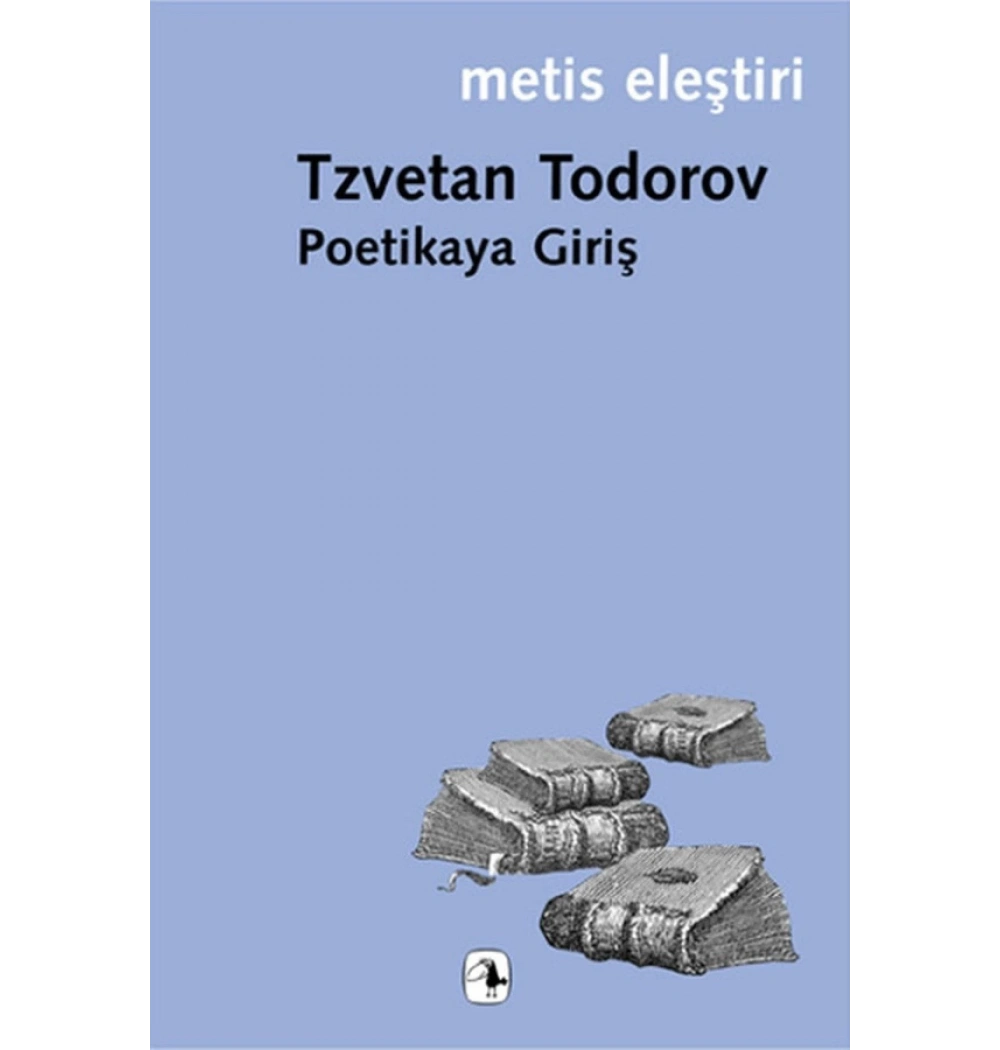 Poetikaya Giriş - Metis Eleştiri - Tzvetan Todorov