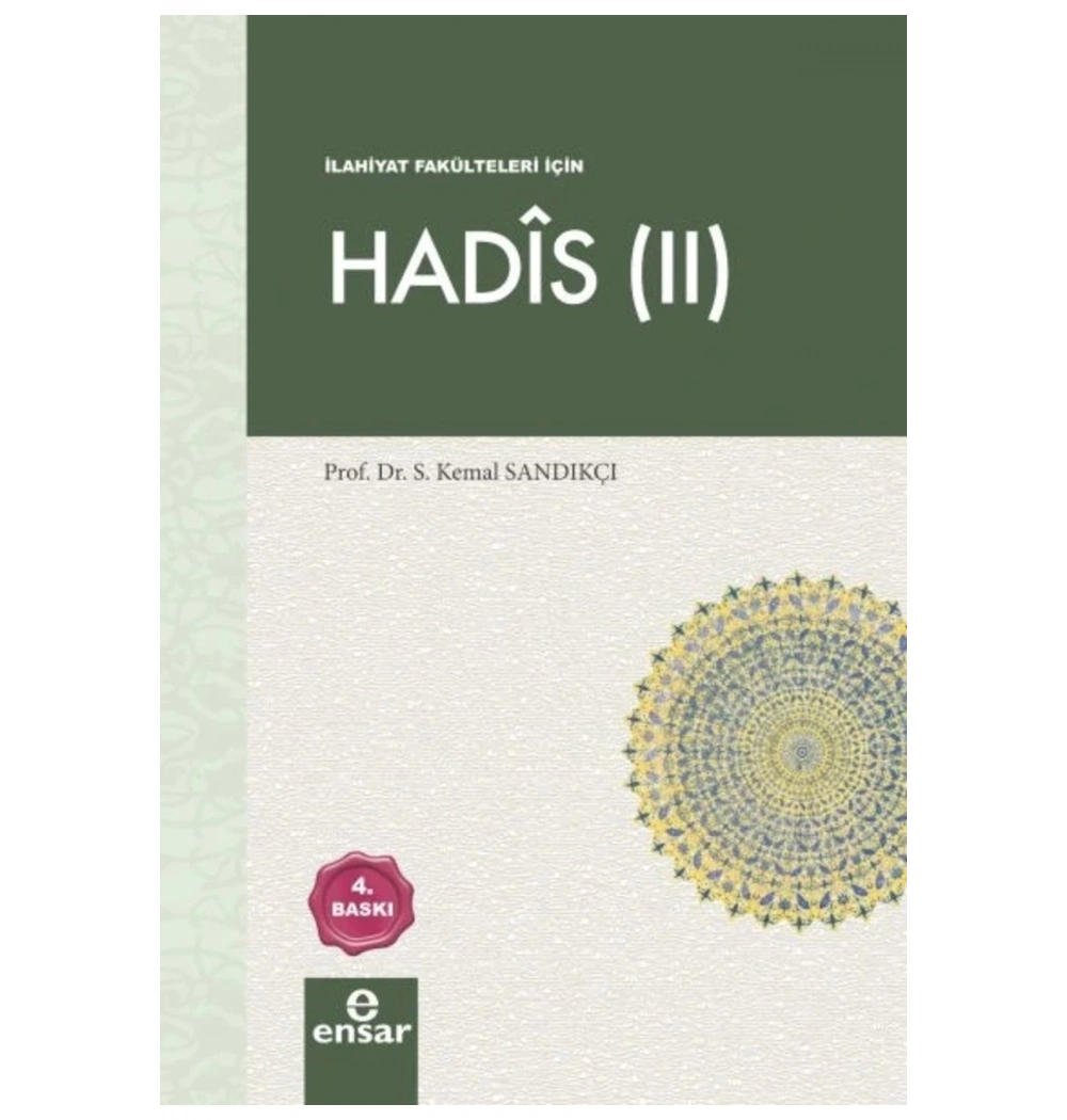 Hadis 2 S.Kemal Sandıkçı İlahiyat İslami İlimler Fakülteleri Ensar
