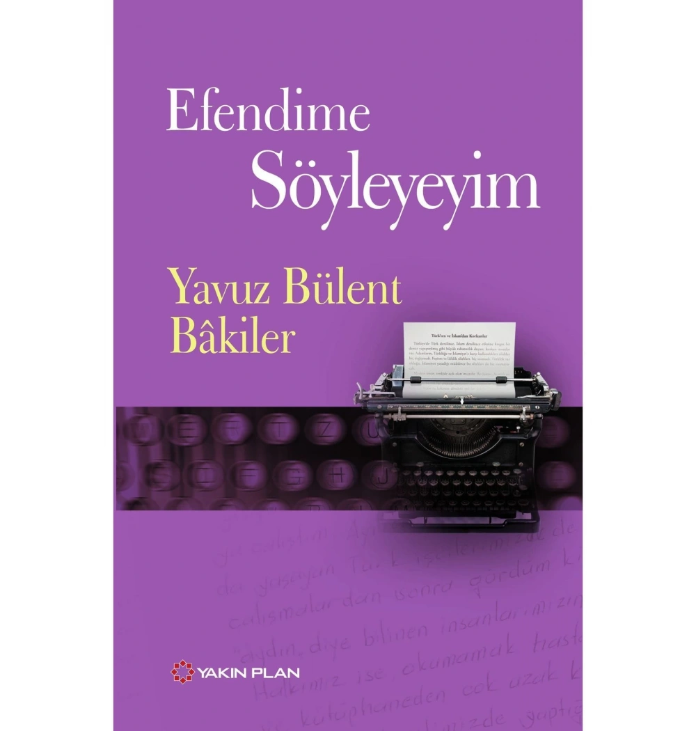 Efendime Söyleyeyim Yavuz Bülent Bakiler Yakın Plan