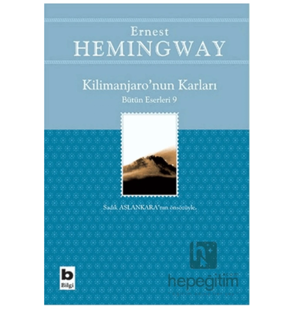 Kilimanjaronun Karları Hemıngvay Bilgi Yayın