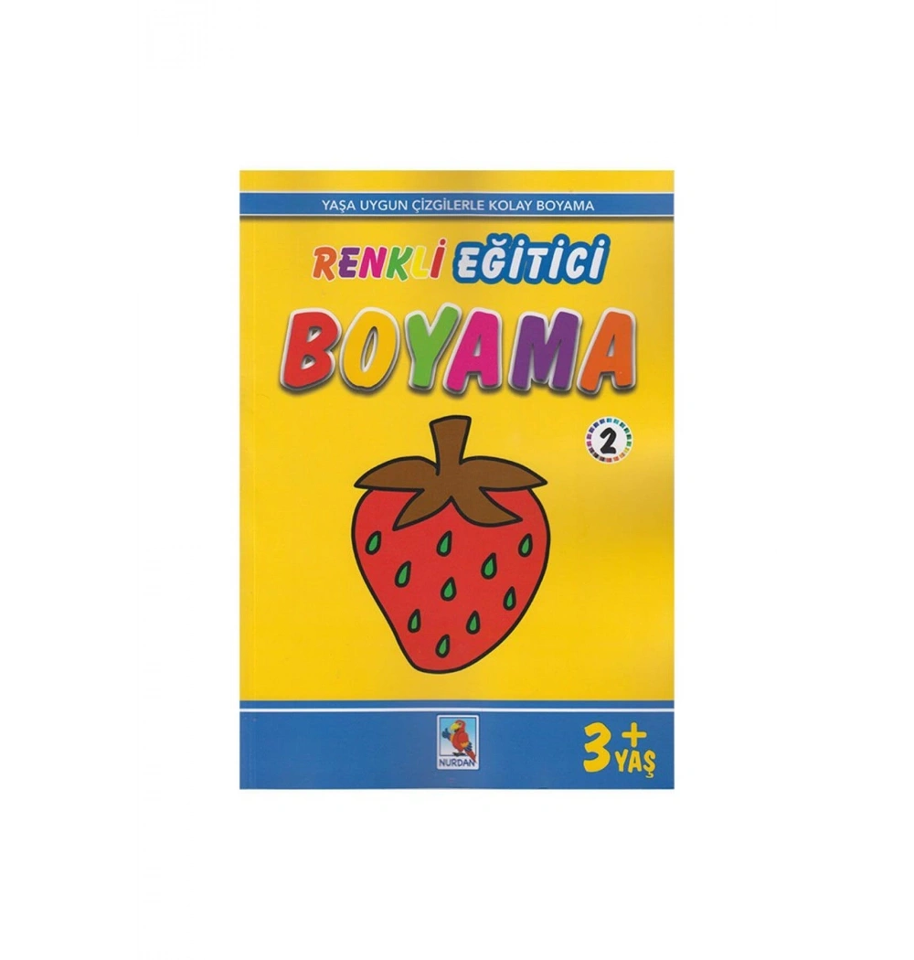 Renkli Eğitici Boyama 2-3+Yaş        Nurdan Yayın