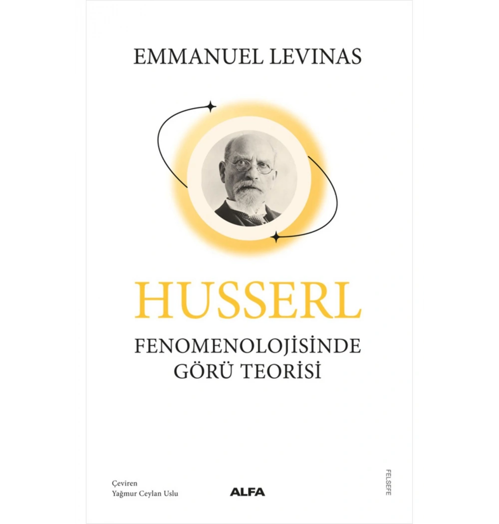 Husserl Fenomenolojisinde Görü Teorisi Alfa