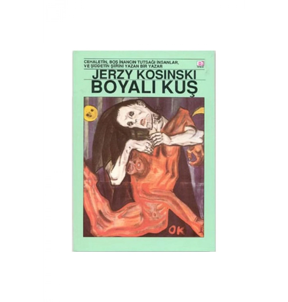 Boyalı Kuş Jery Kosınskı Eyayın