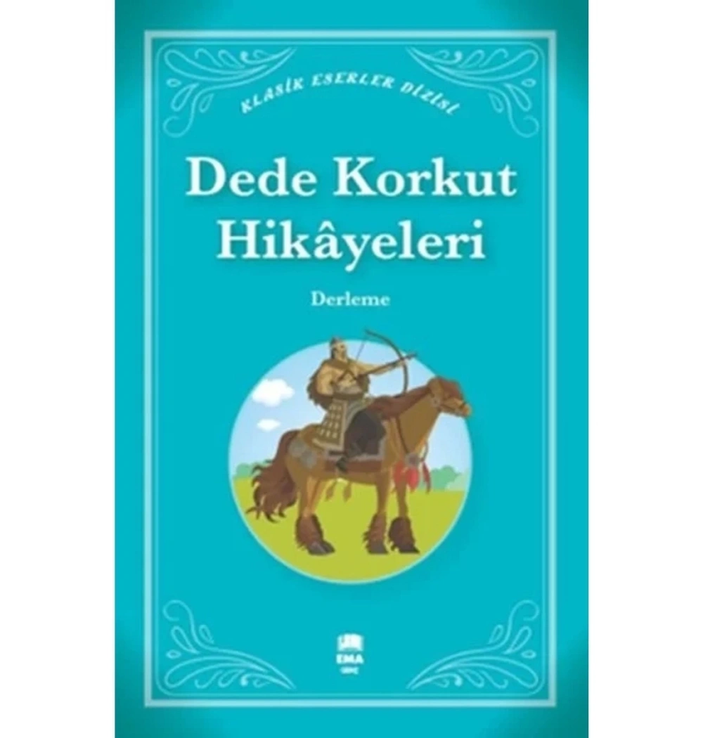 Dede Korkut Hikayeleri Ema Kitap