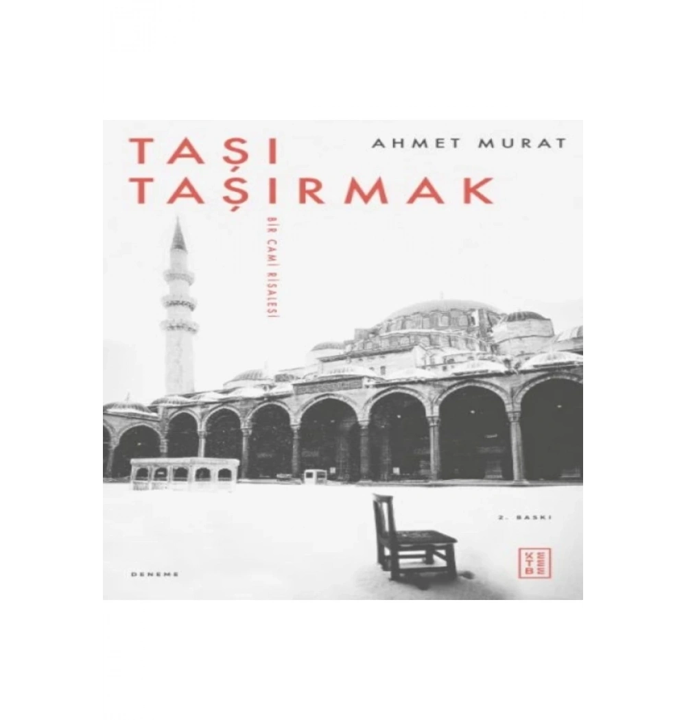 Taşı Taşırmak Ahmet Murat Ketebe Yayın