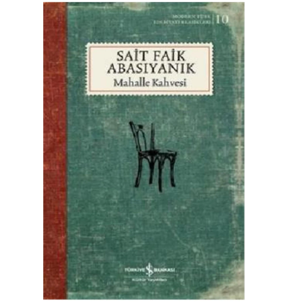 Mahalle Kahvesi Sait Faik Abasıyanık Ciltli İş Bankası