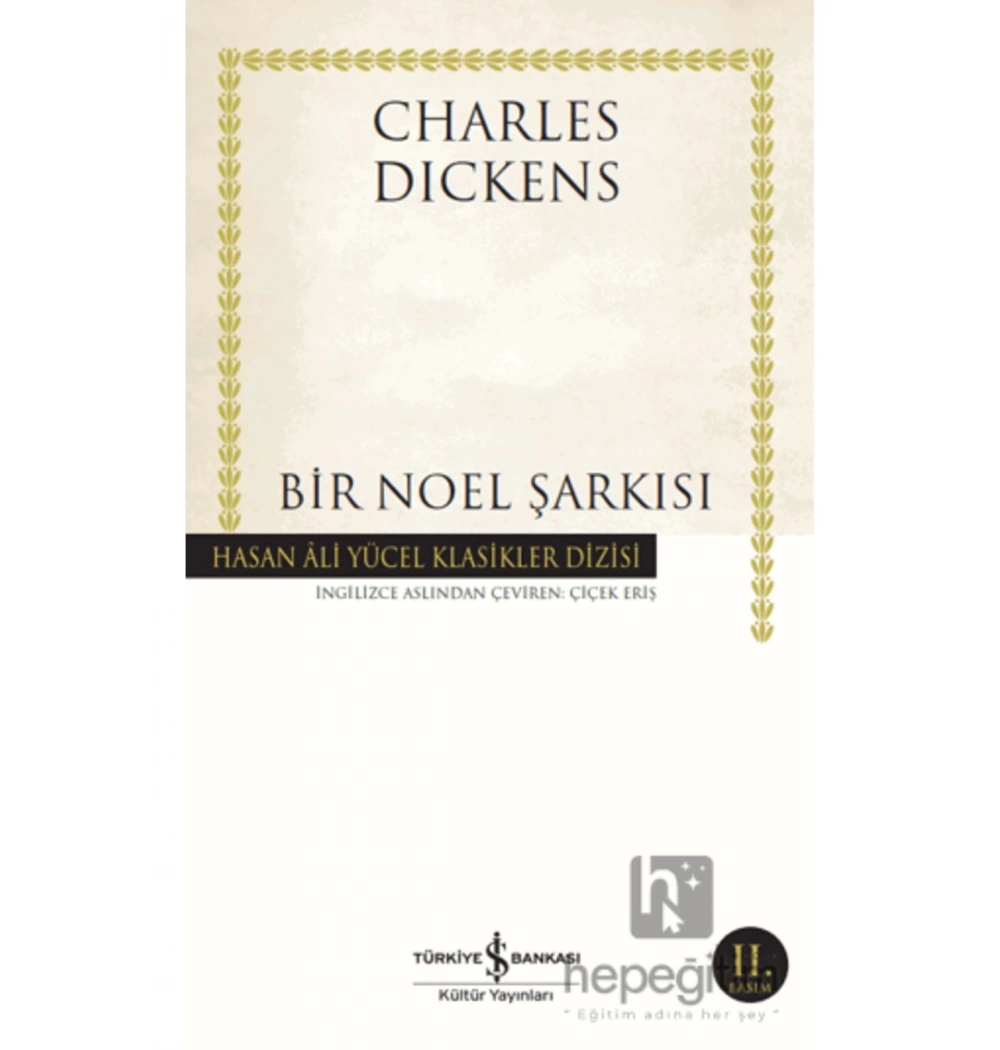 Bir Noel Şarkısı Charler Dıckens İş Kültür