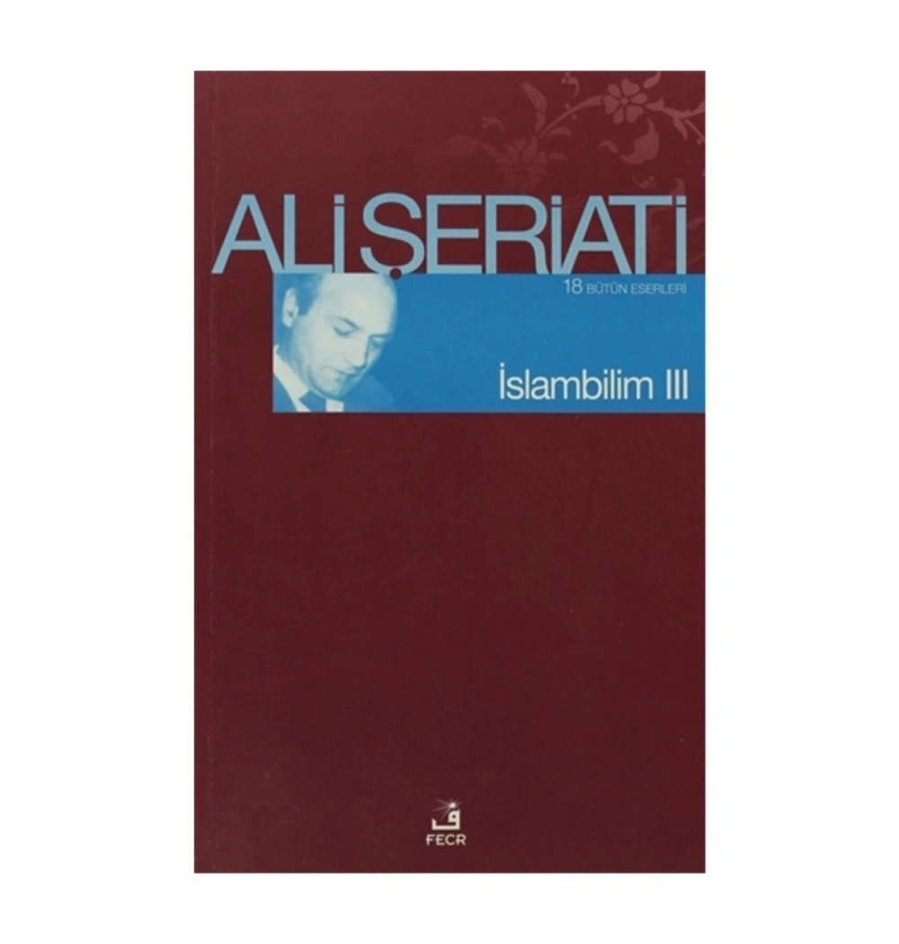 İslambilim 3 Ali Şeriati Fecr Yayın