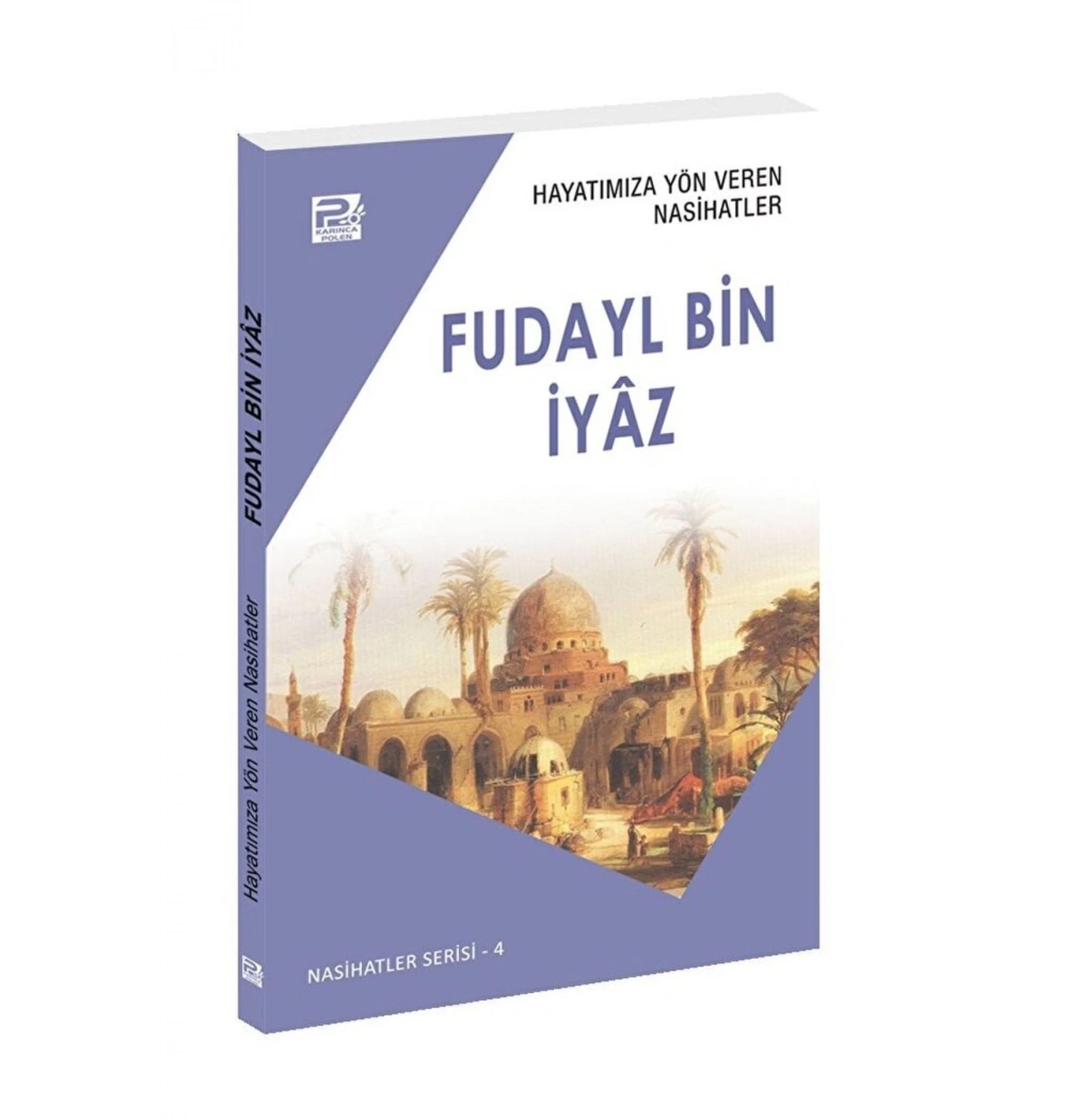Fudayl Bin İyaz Karınca Polen