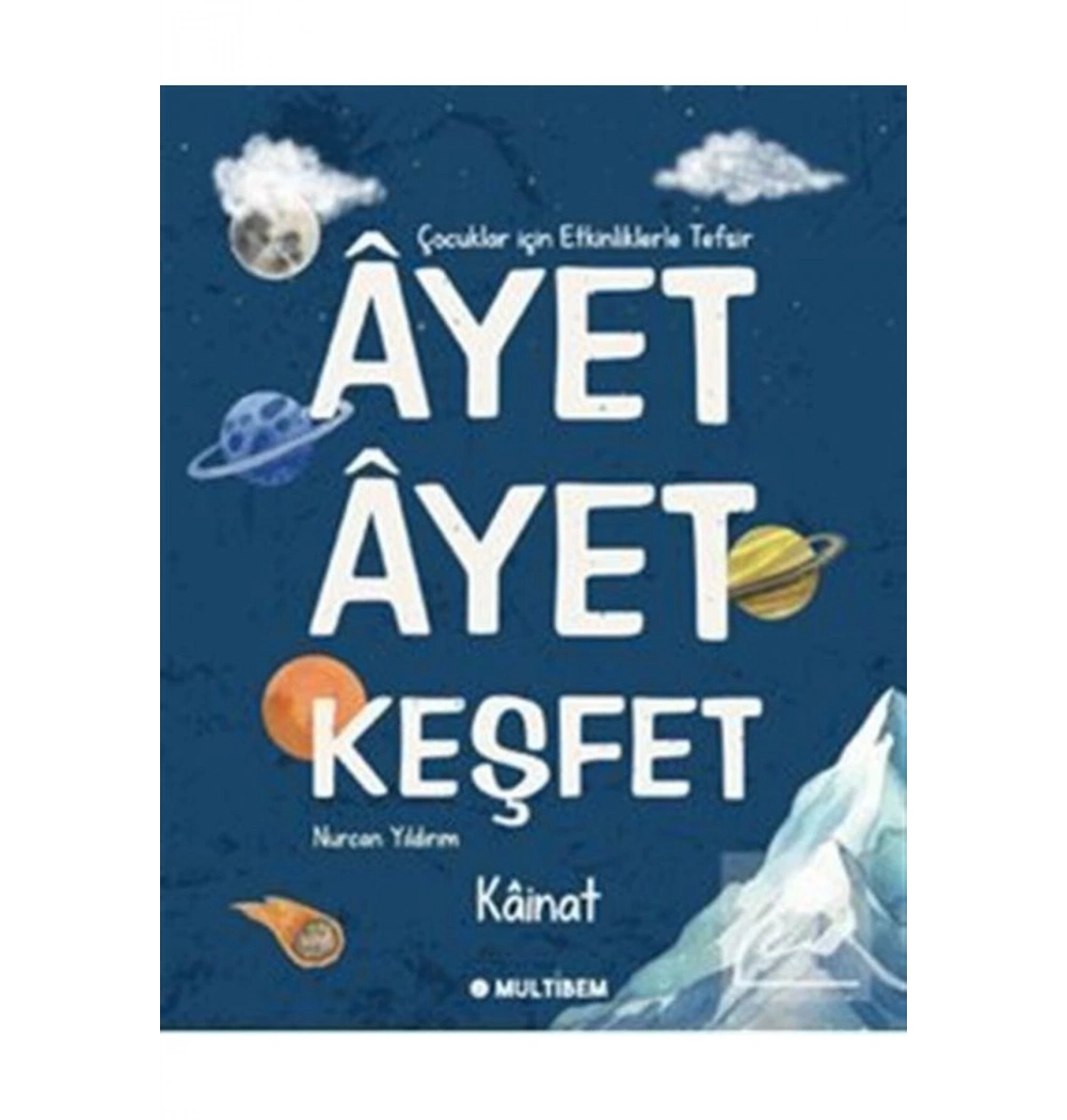 Ayet Ayet Keşfet Kainat Multıbem