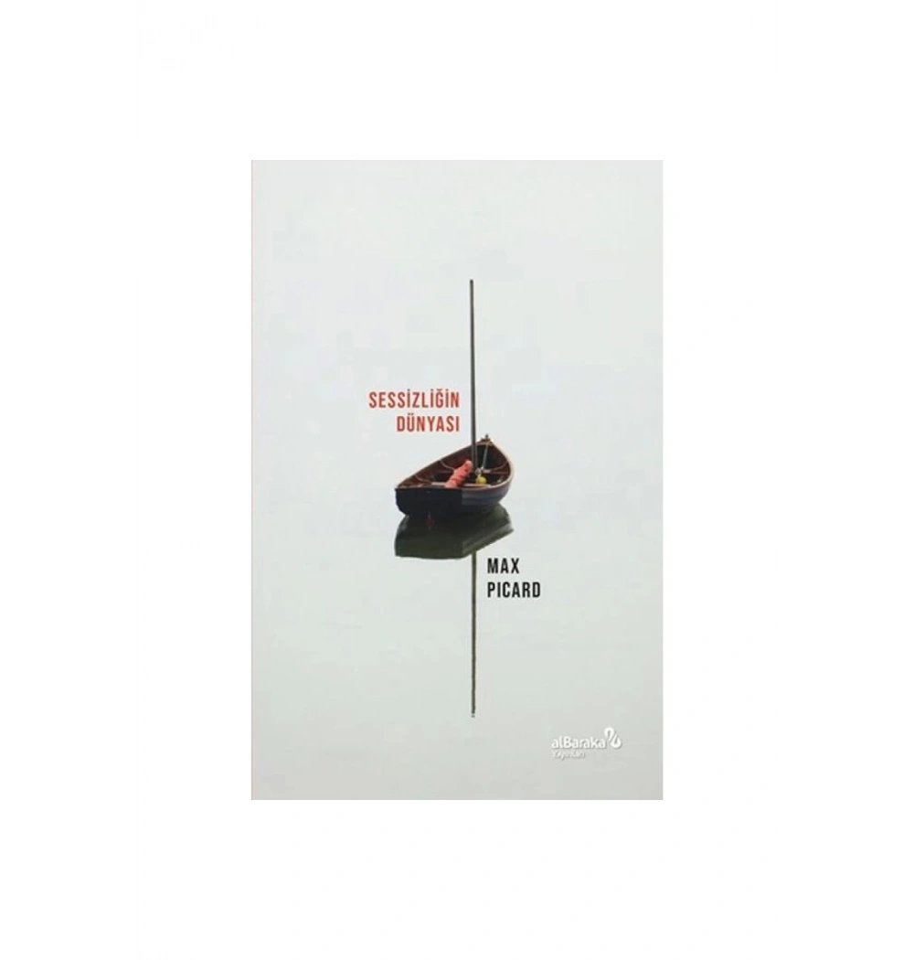 Sessi̇Zli̇Ği̇N Dünyasi Max Picard Albaraka Yayın