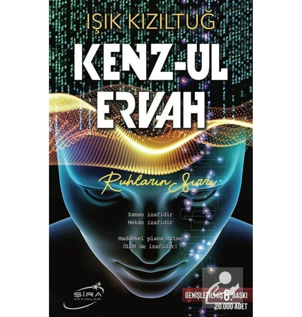 Kenzül Ervah Ruhların Sırrı  Işık Kızıltuğ    Şira