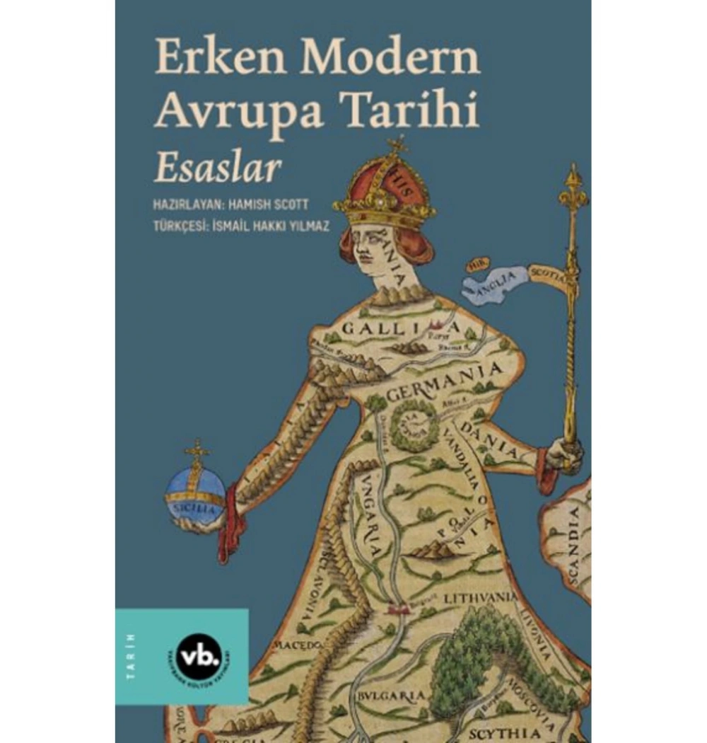 Erken Modern Avrupa Tarihi Esaslar Vakıfbank