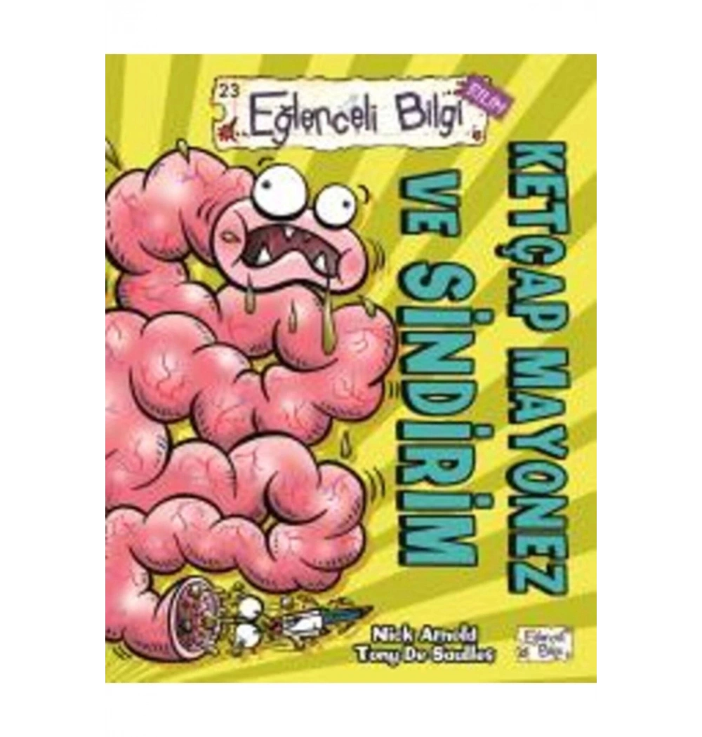 Ketçap Mayonez Sindirim Eğlenceli Bilgi