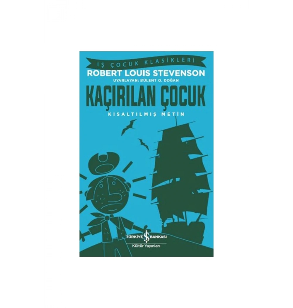 Kaçırılan Çocuk İş Bankası