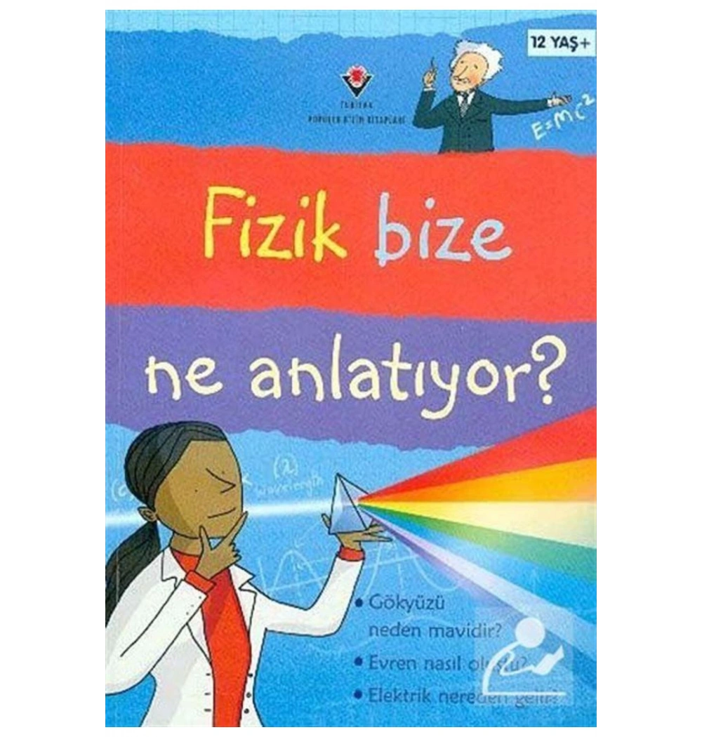 Fizik Bize Ne Anlatıyor Tübitak