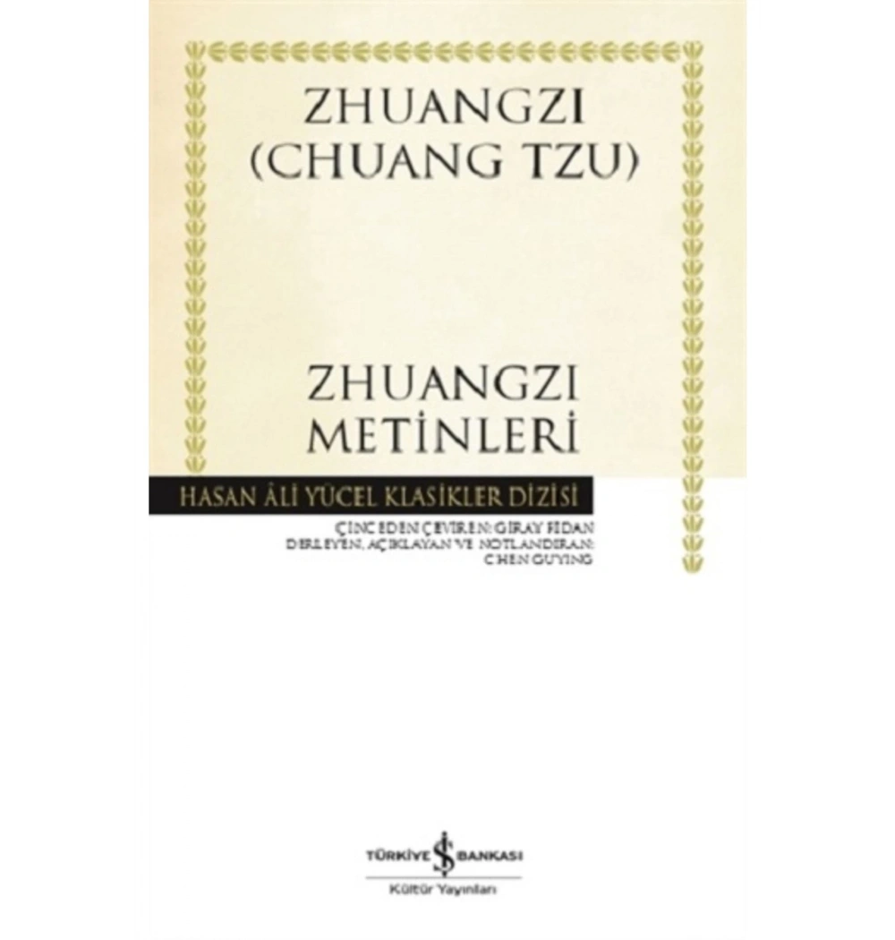 Zhuangzı Metinleri İş Bankası