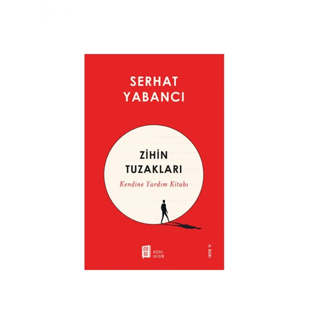 Zihnin Tuzakları  Serhat Yabancı  Mona Yayın