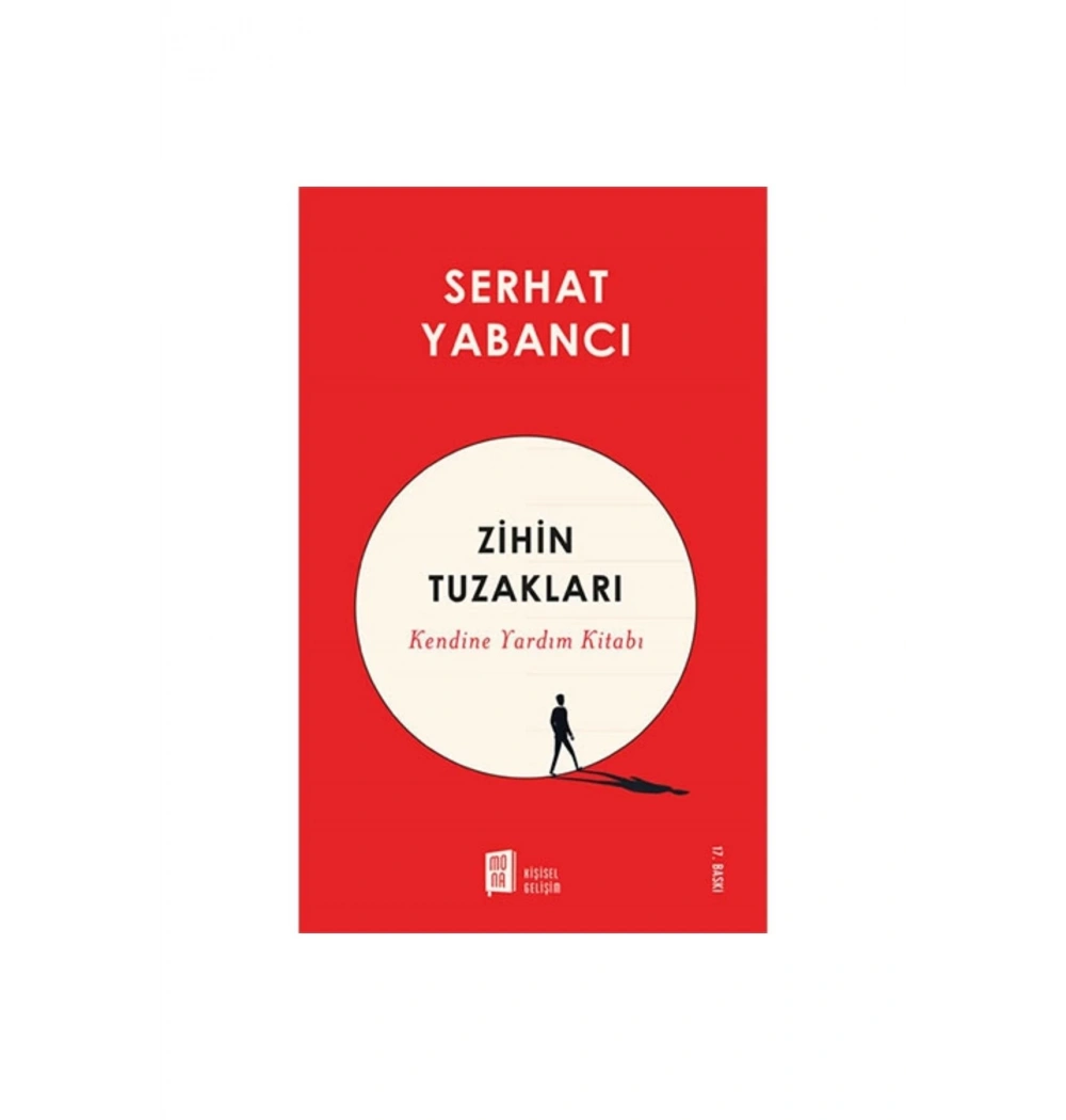 Zihnin Tuzakları  Serhat Yabancı  Mona Yayın