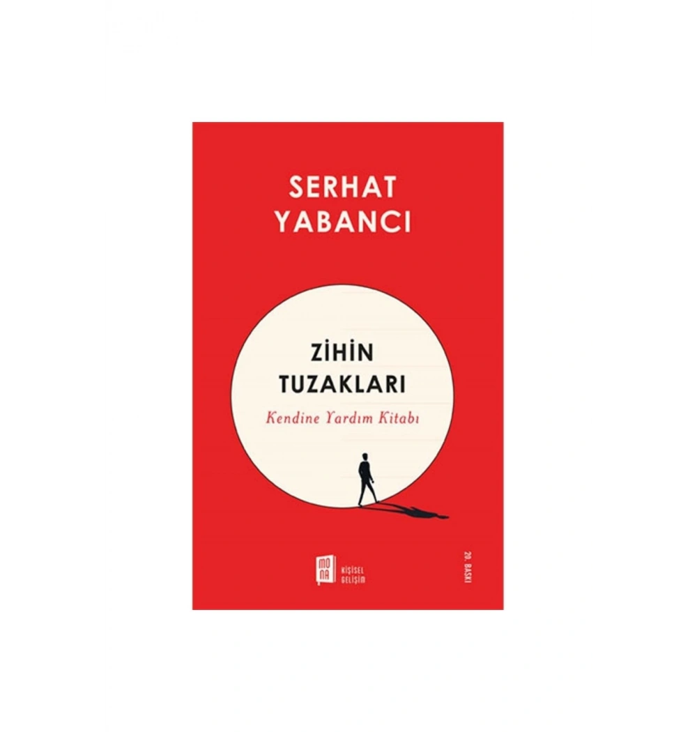 Zihnin Tuzakları  Serhat Yabancı  Mona Yayın
