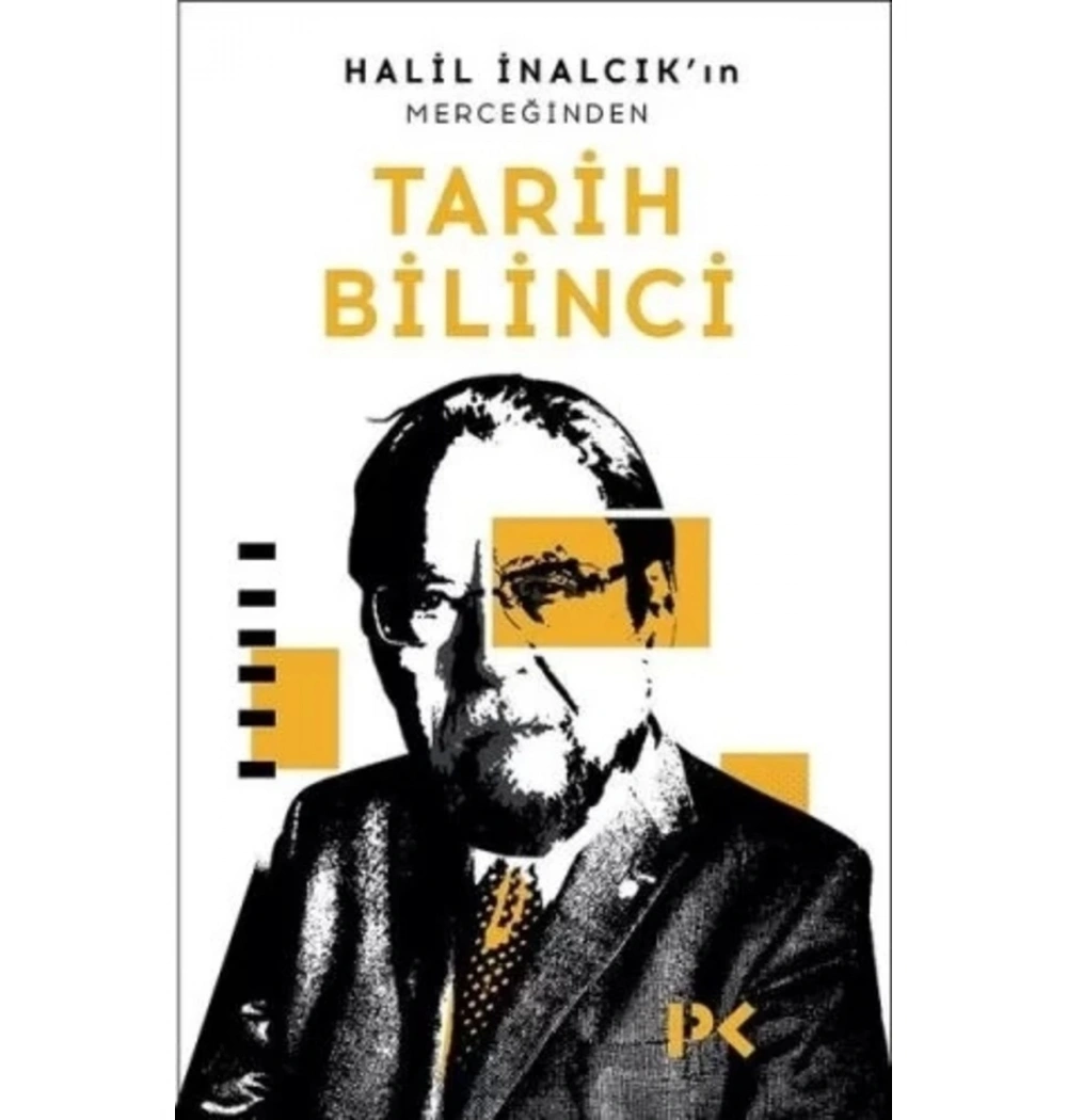 Halil Inalcikin Merceğinden Tarih Bilinci Halil Inalcik Profil