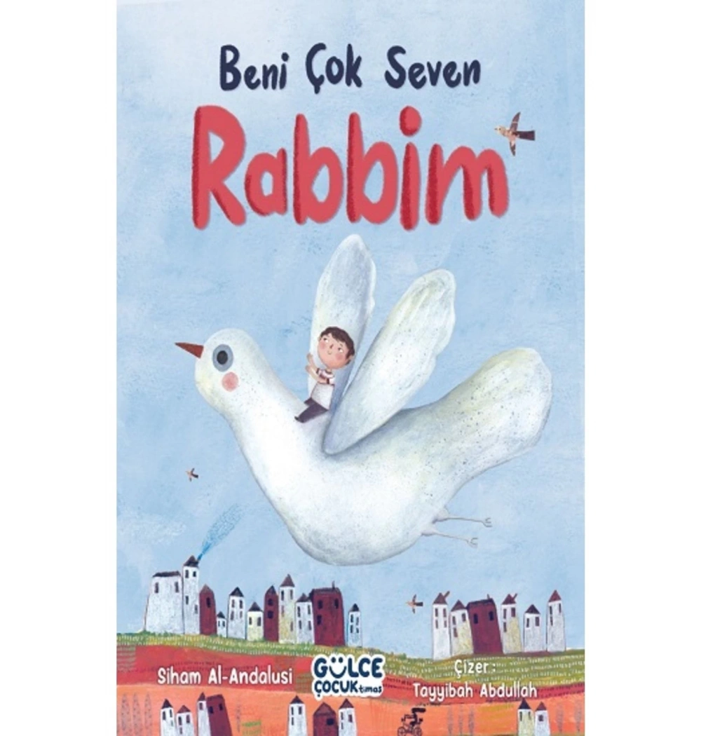 Beni Çok Seven Rabbim  Gülce Çocuk