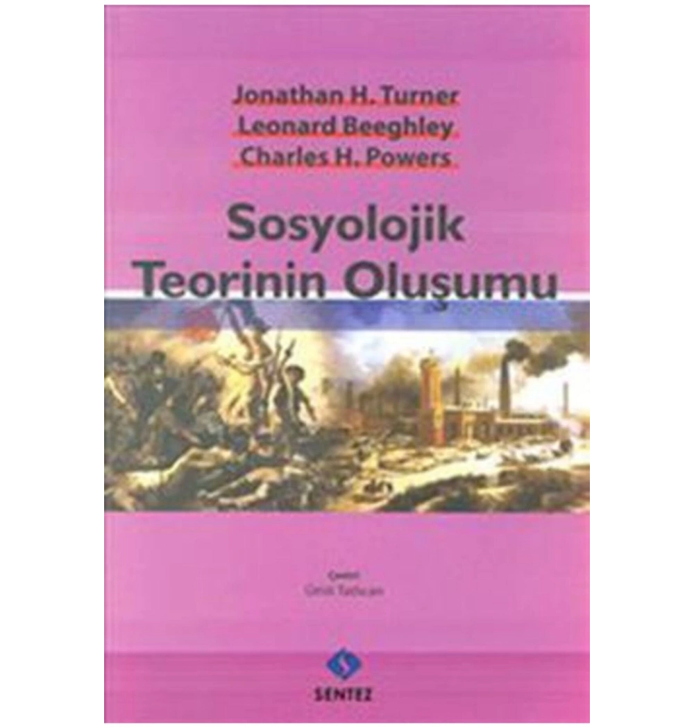 Sosyolojik Teorinin Oluşumu   Sentez