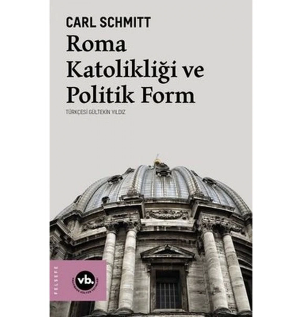 Roma Katolikliği Ve Politik Form  Vakıfbank