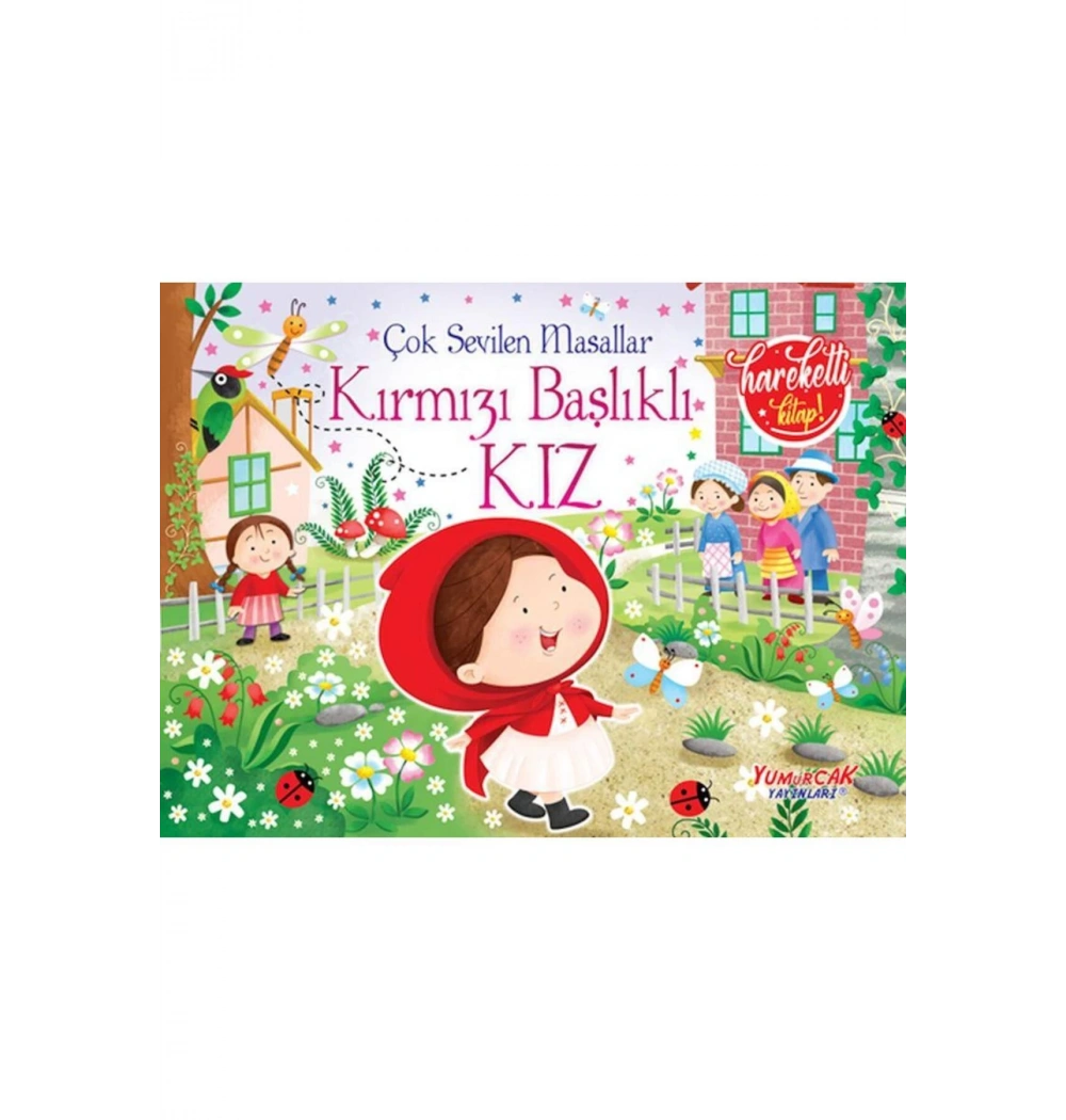 Kırmızı Başlıklı Kız  Hareketli Kitap  Yumurcak