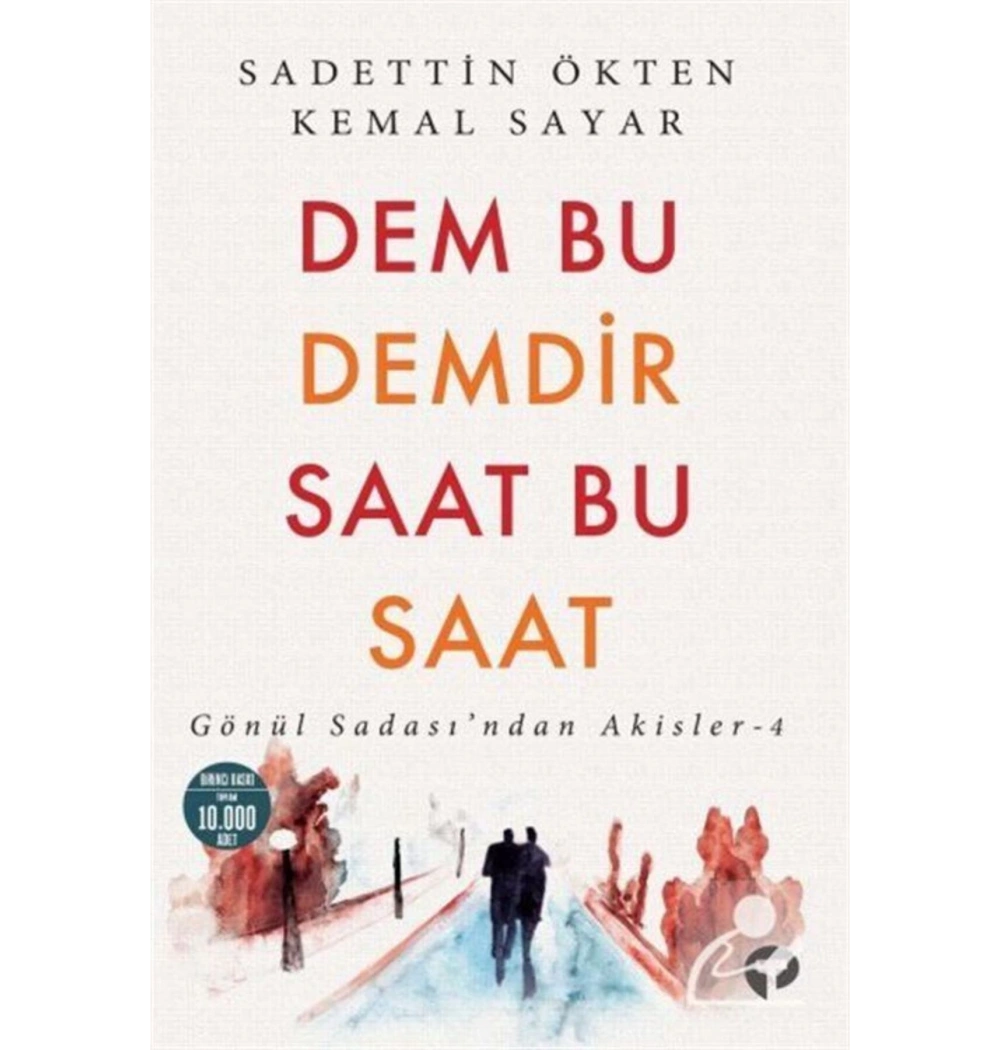 Dem Bu Demdir Saat Bu Saat  Sadettin Ökten-Kemal Sayar