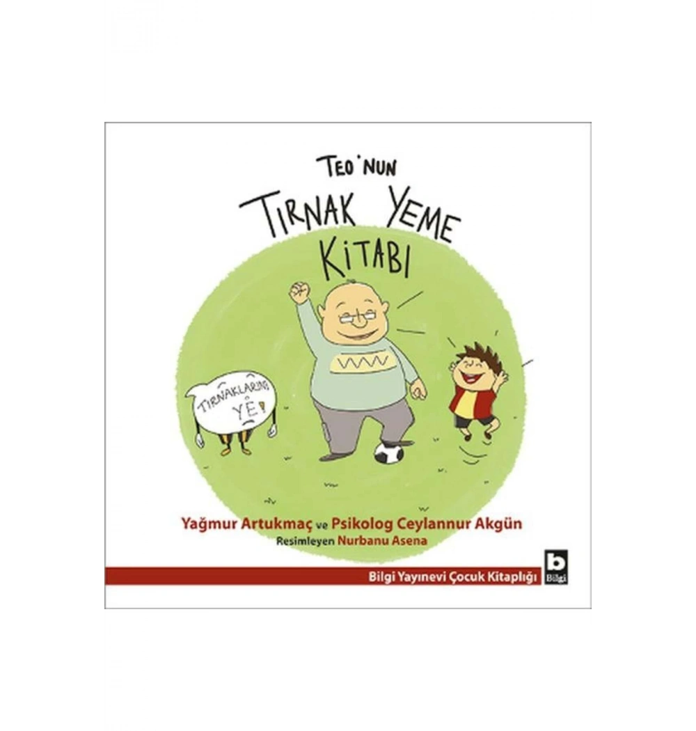 Teonun Tırnak Yeme Kitabı  Bilgi Yayın