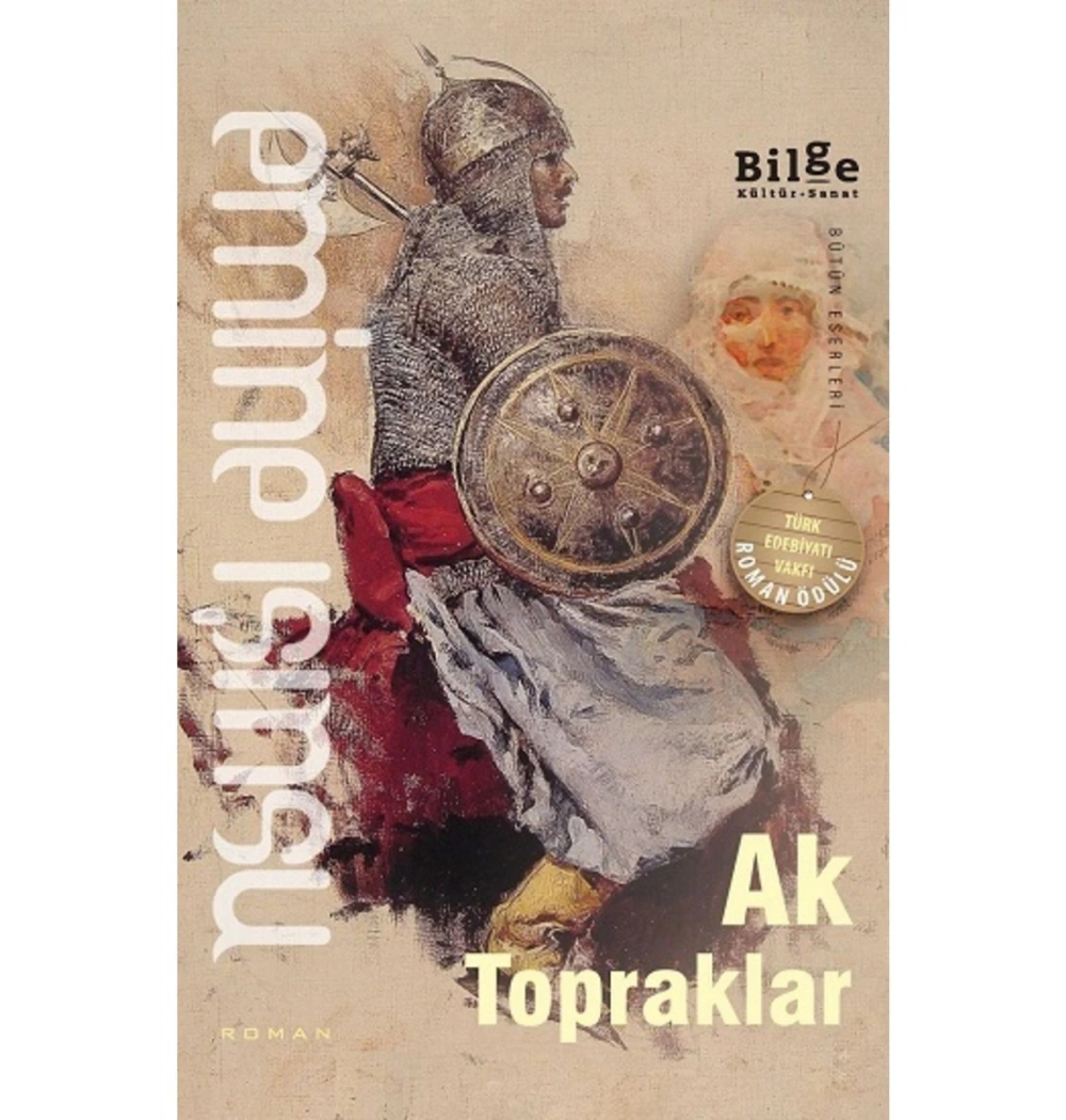 Ak Topraklar Emine Işınsu Bilge Kültür