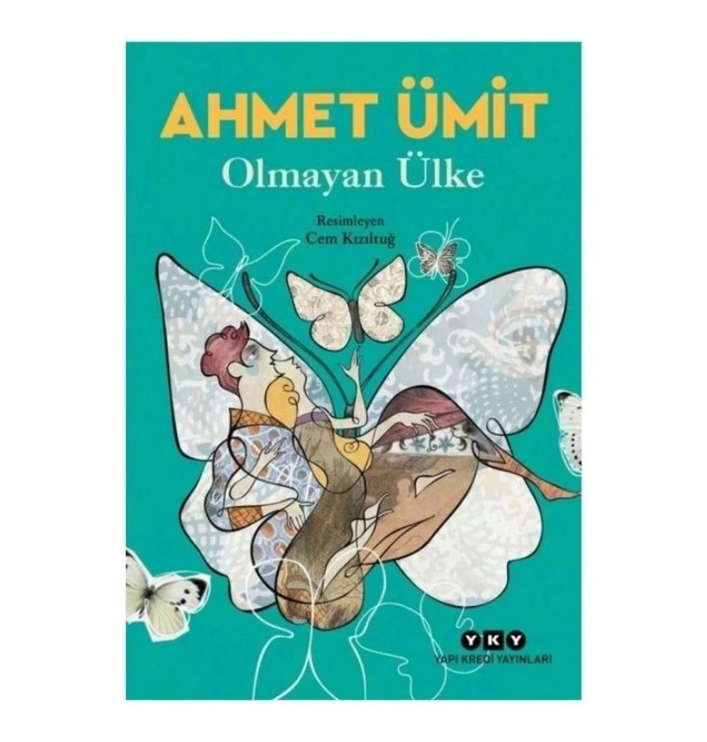 Olmayan Ülke  Ahmet Ümit  Yapı Kredi