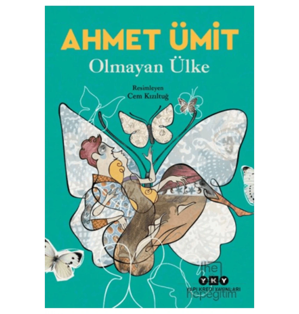 Olmayan Ülke  Ahmet Ümit  Yapı Kredi
