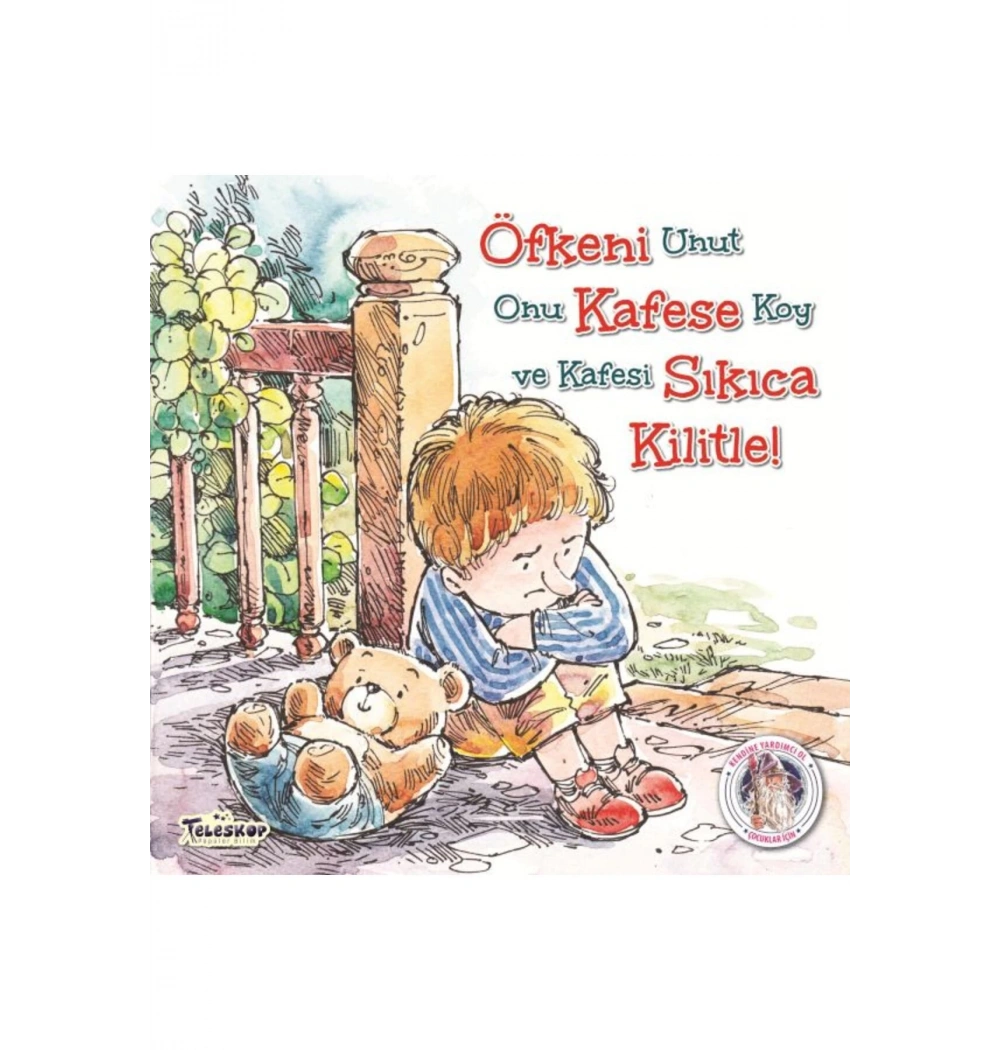 Öfkeni Kafese Sıkıca Kilitle  Teleskop