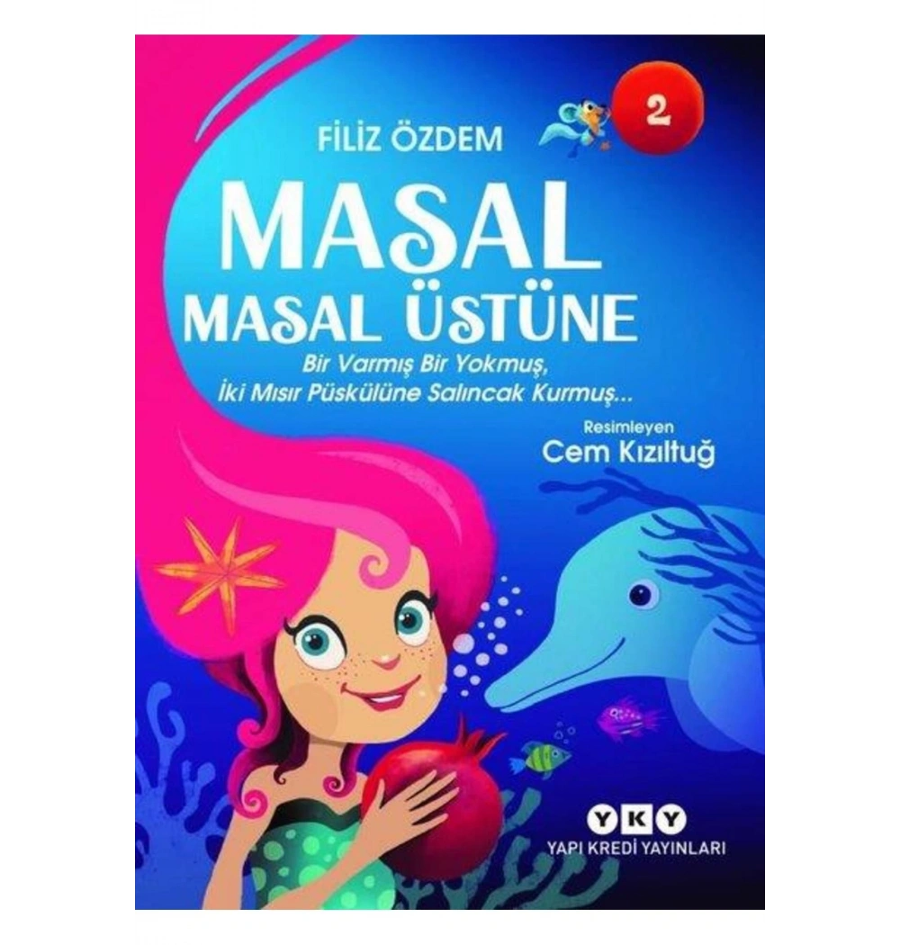 Masal Masal Üstüne  Filiz Özdem  Yapı Kredi