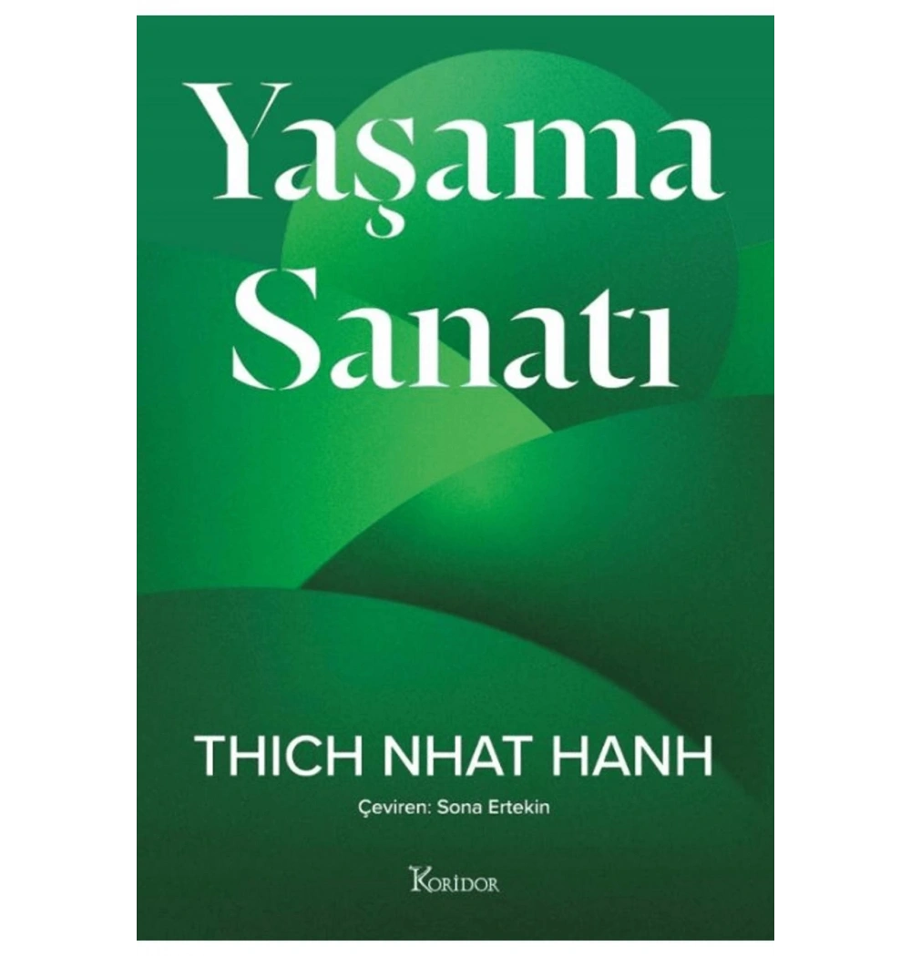 Yaşama Sanatı  Thıch Nhat Hanh  Koridor