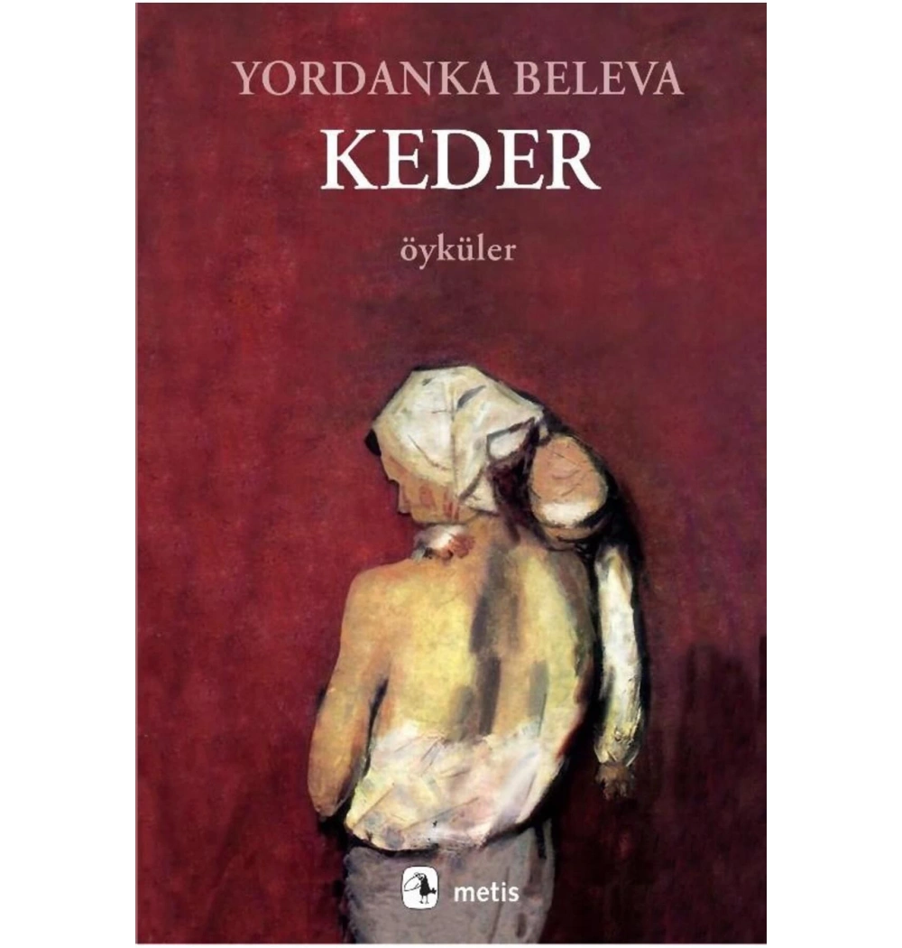 Keder Öyküler  Yordanka Beleva  Metis